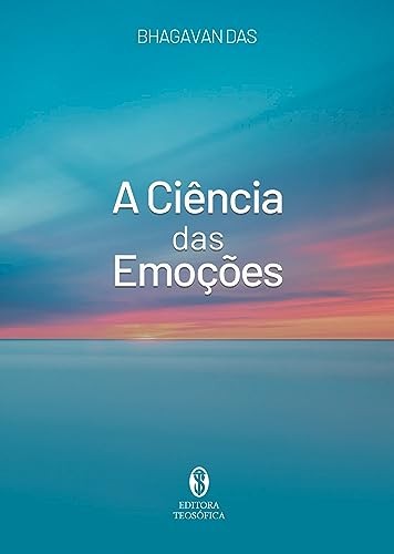A Ciencia Das Emocoes