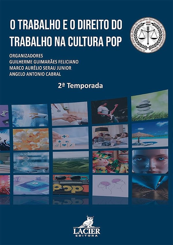 O Trabalho E O Direito Do Trabalho Na Cultura Pop