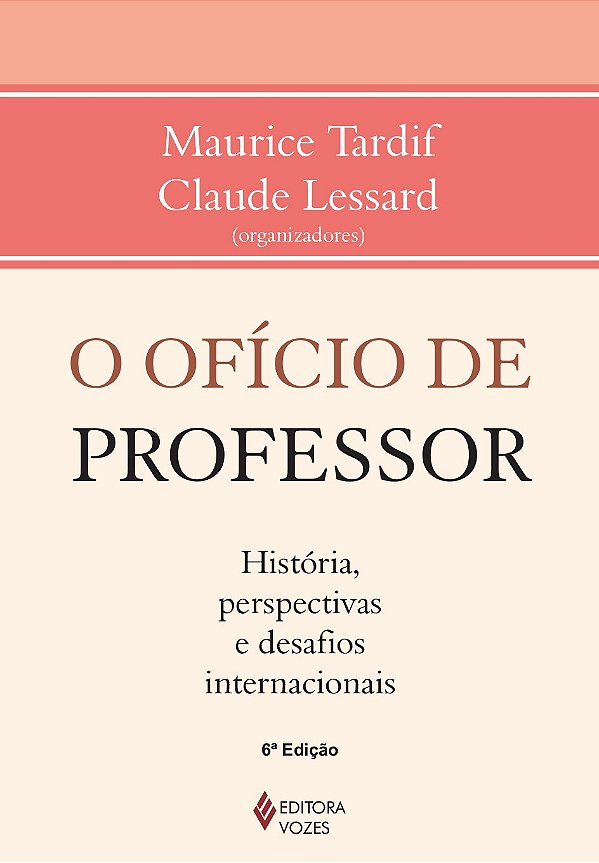 Ofício de professor - História, perspectivas e desafios internacionais