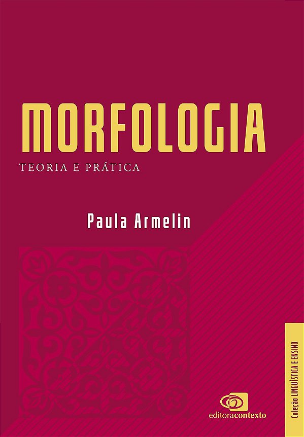 Morfologia - Teoria E Prática