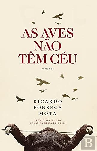 As Aves Não Têm Céu