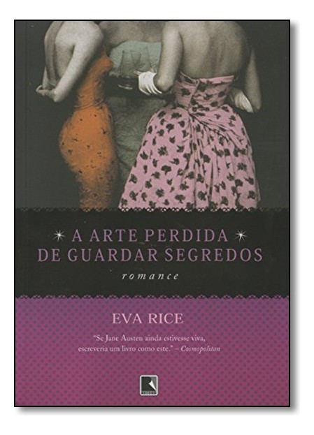 A Arte Perdida De Guardar Segredos - 1ª