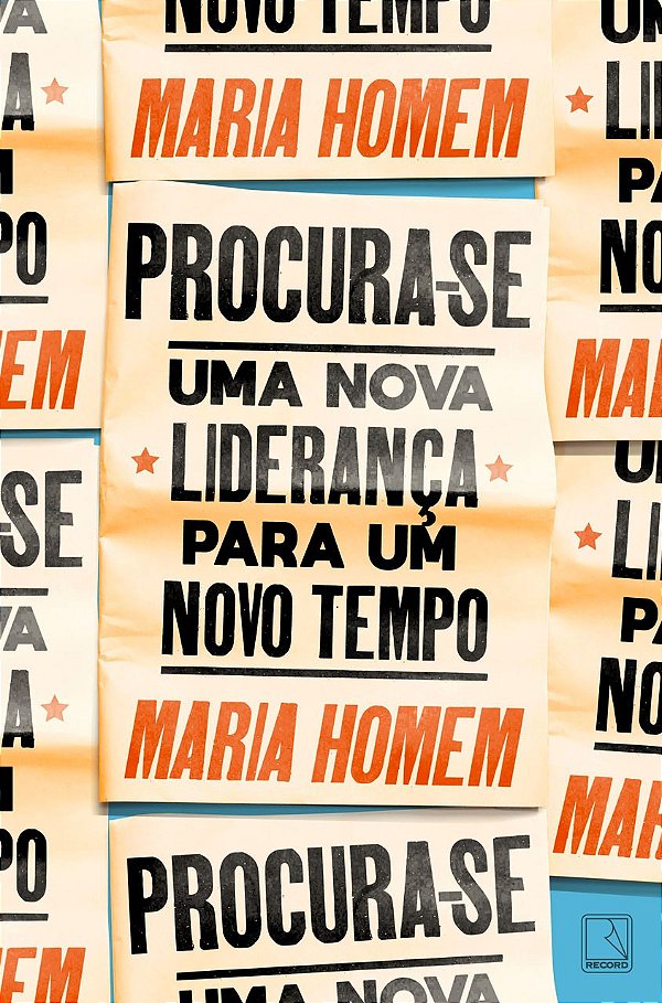 Procura-se: uma nova liderança para um novo tempo