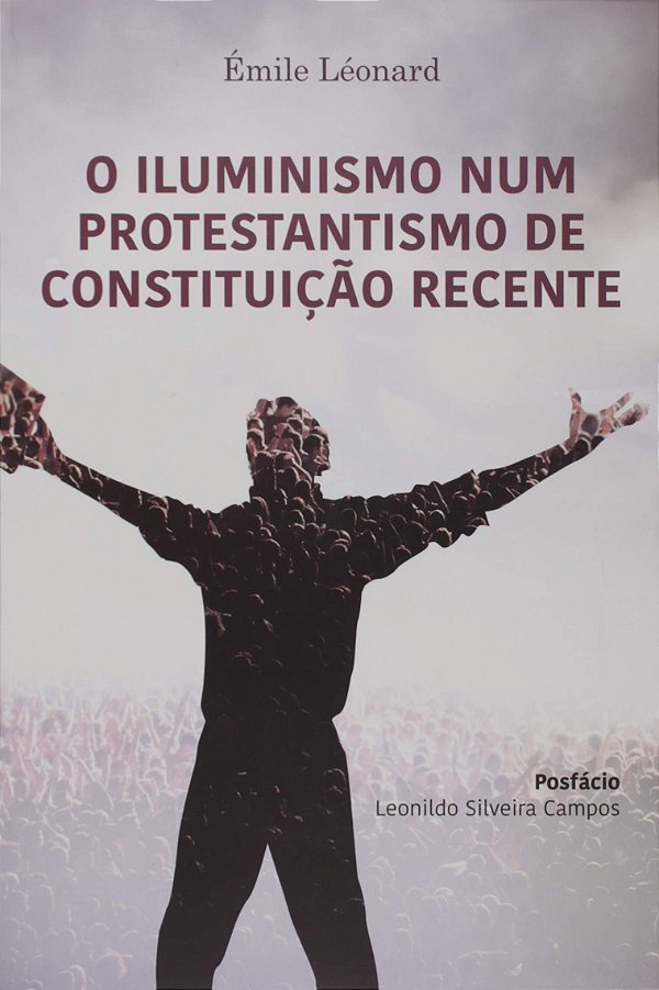 O Iluminismo Num Protestantismo De Constituição Recente