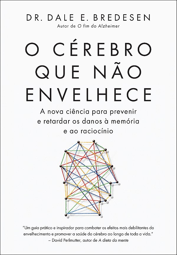 O Cérebro Que Não Envelhece