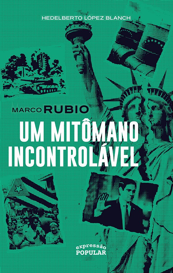 Marco Rubio - Um Mitômano Incontrolável