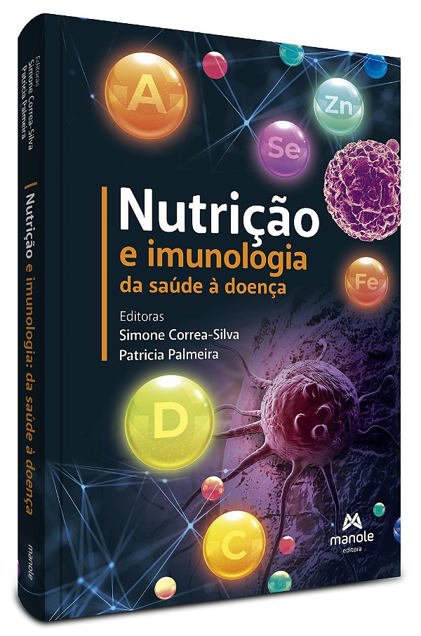 Nutrição e imunologia: da saúde à doença