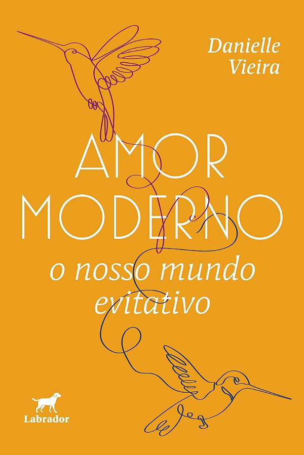 Amor Moderno - O Nosso Mundo Evitativo