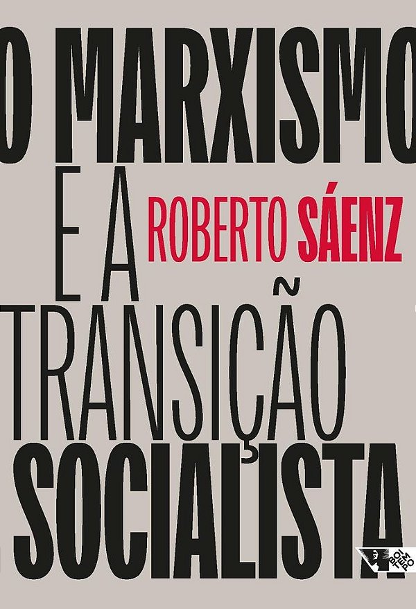 O marxismo e a transição socialista: estado, poder e burocracia