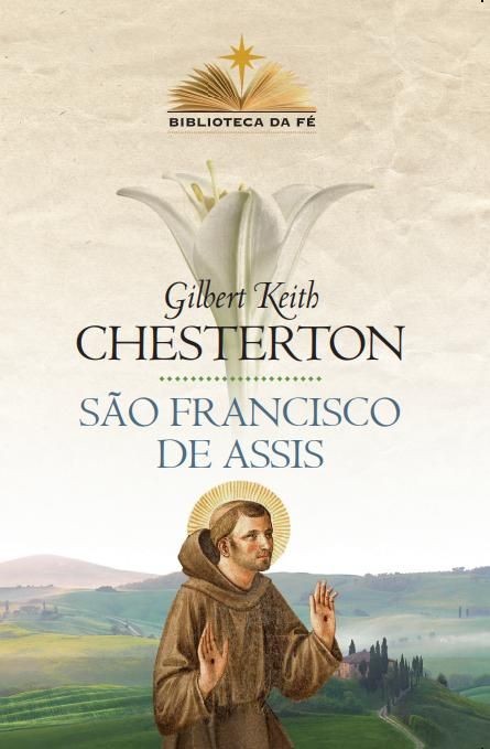 São Francisco de Assis - Coleção Biblioteca da Fé