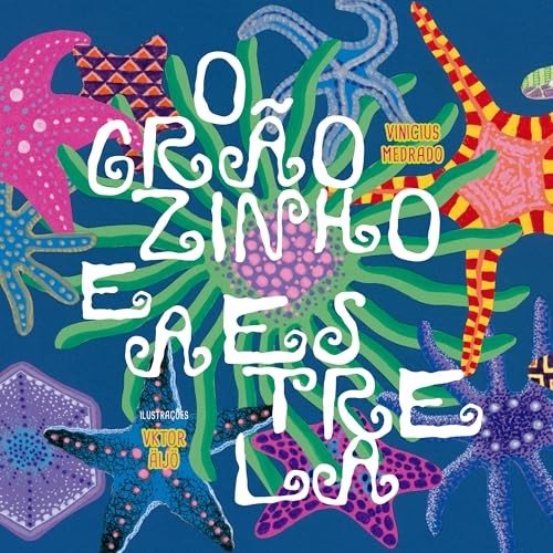 O Graozinho E A Estrela