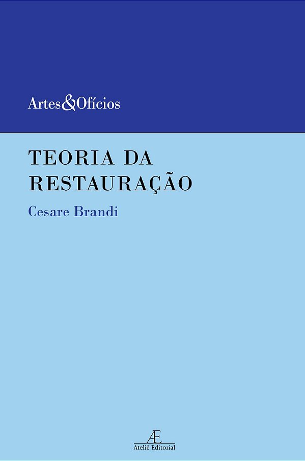 Teoria Da Restauração