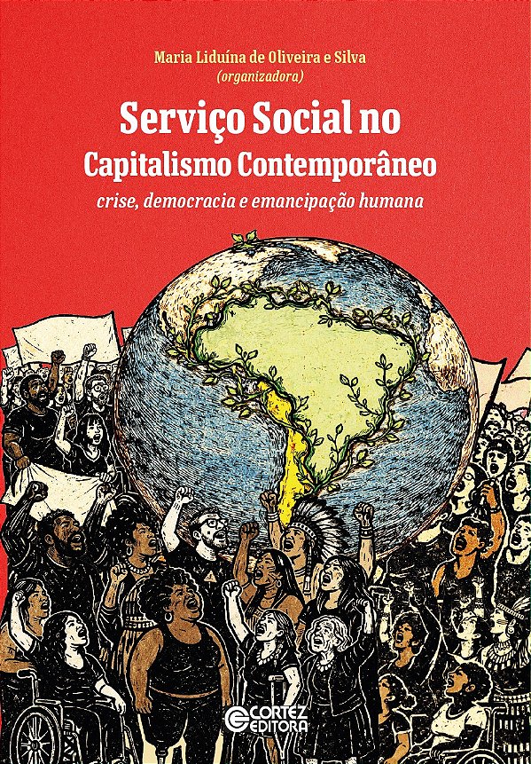 Serviço Social no Capitalismo Contemporâneo: Serviço social no capitalismo contemporâneo