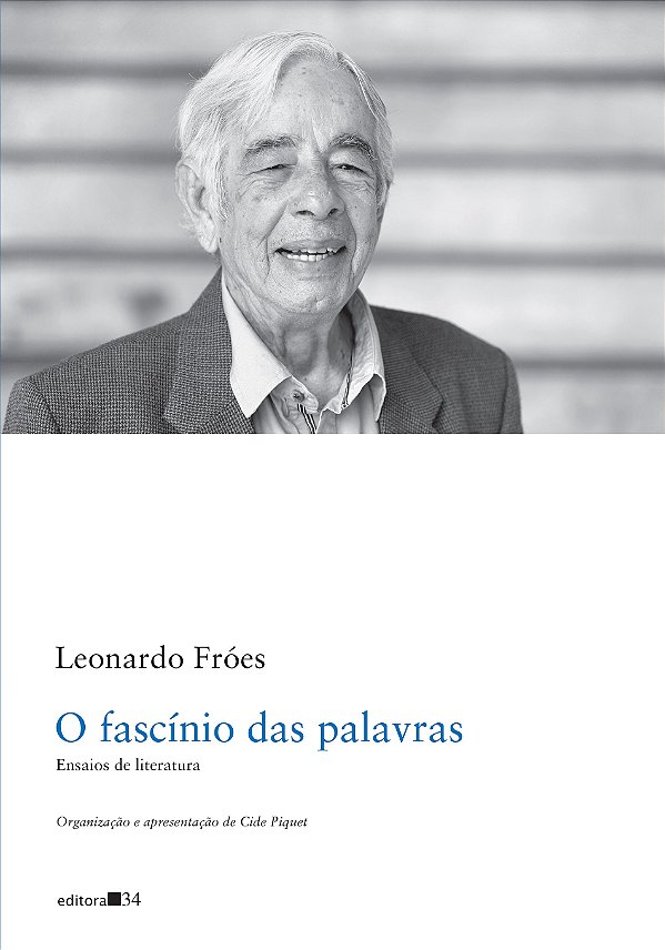 O fascínio das palavras: ensaios de literatura
