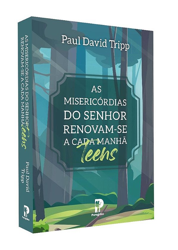As Misericórdias Do Senhor Renovam-Se A Cada Manhã - Teens