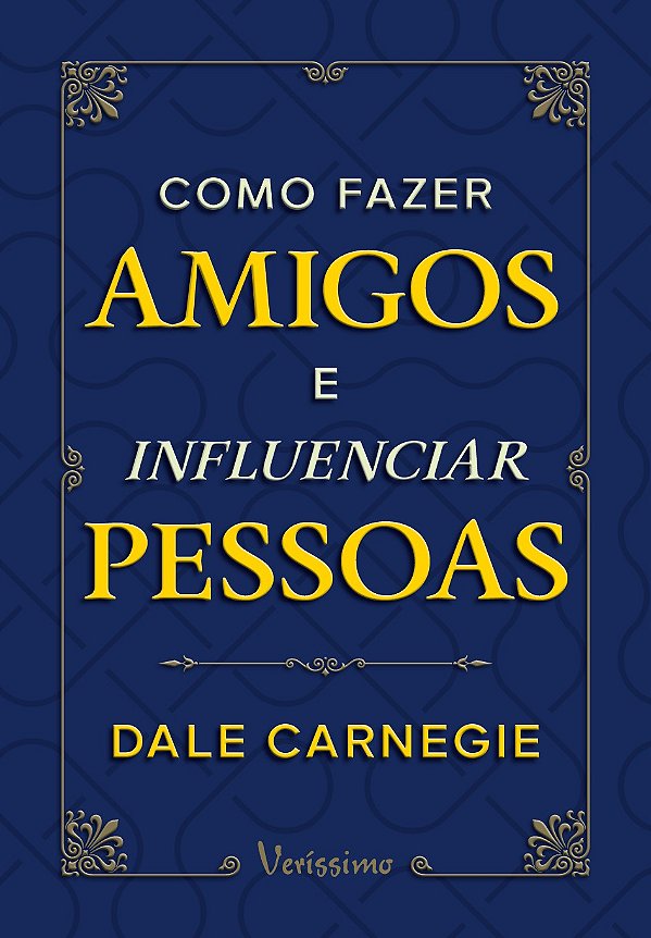Como fazer amigos e influenciar pessoas