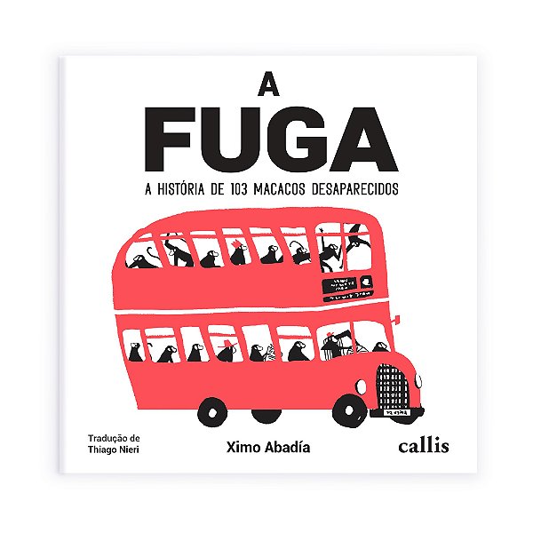 A fuga - A História de 103 Macacos Desaparecidos