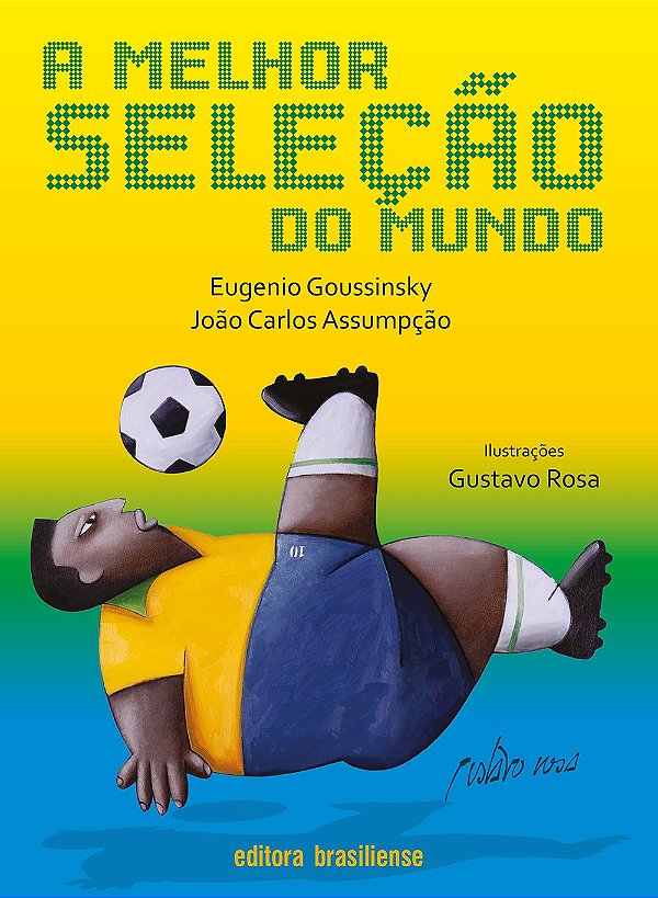 A Melhor Selecao Do Mundo - 1