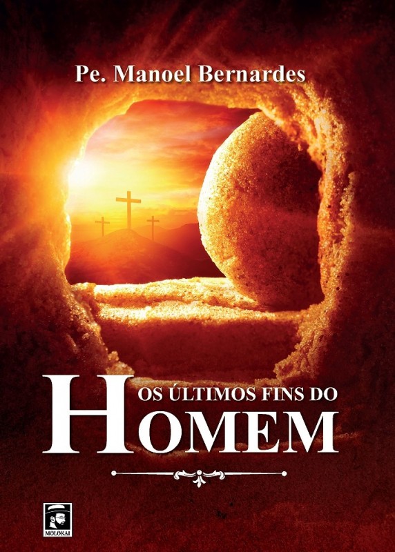 Os Últimos Fins Do Homem