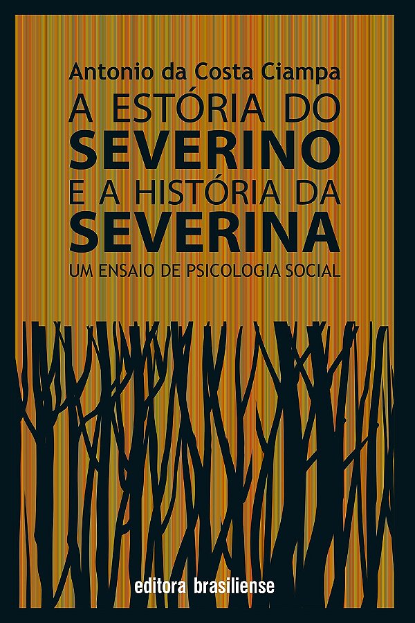 A Estoria Do Severino E A Historia Da Severina - 1