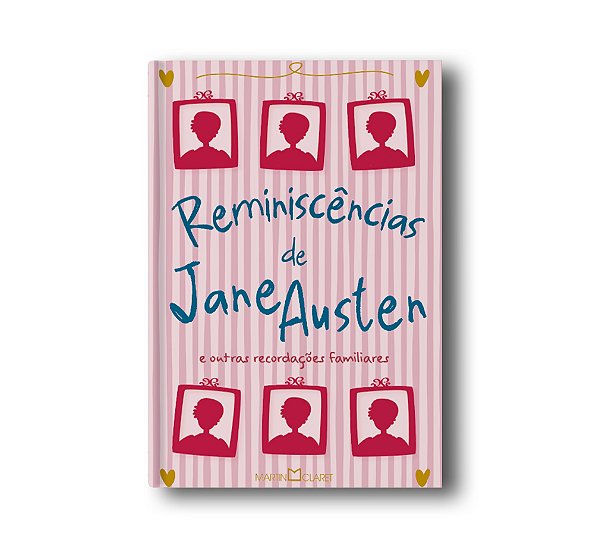 Reminiscências De Jane Austen E Outras Recordações Familiares