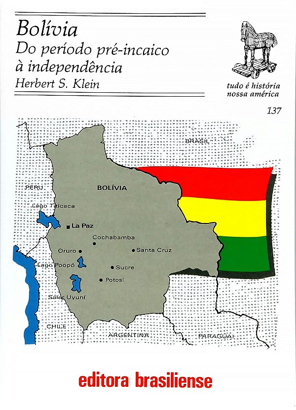 Bolivia Do Periodo Pre-Incaico A Independencia