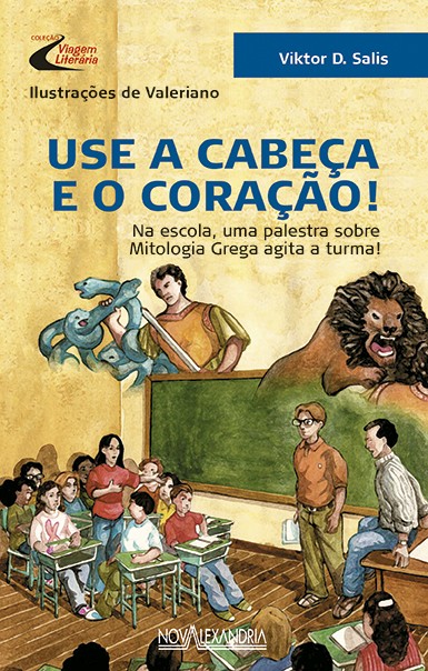 Use A Cabeça E O Coração
