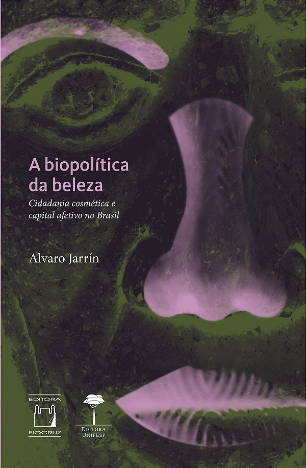 A biopolítica da beleza