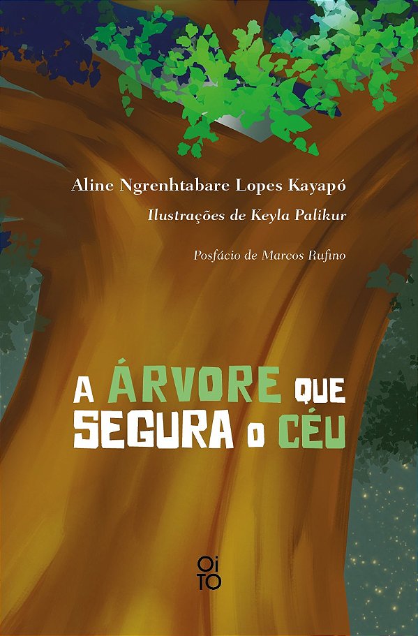 A Árvore que segura o Céu