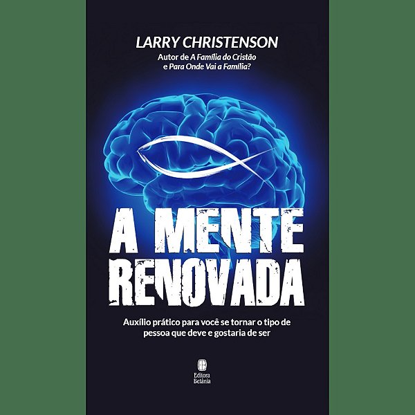 A Mente Renovada
