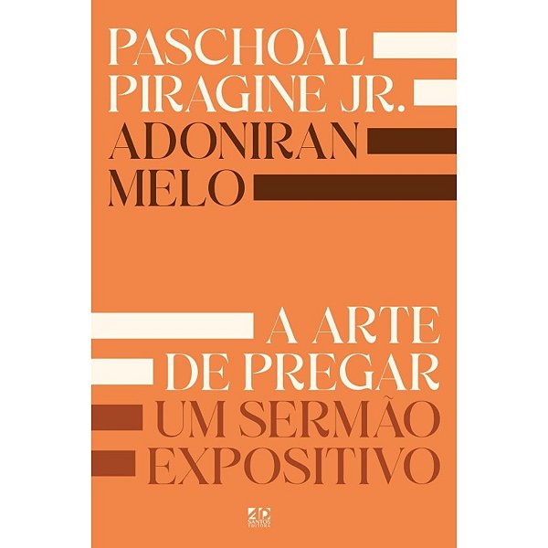 A Arte de Pregar um Sermão Expositivo