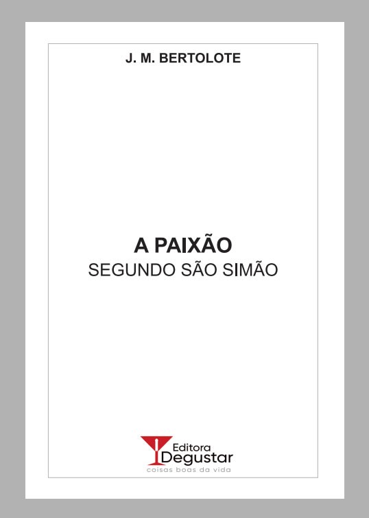 A paixão segundo São Simão
