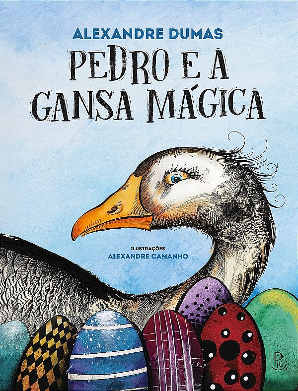 Pedro e a gansa mágica