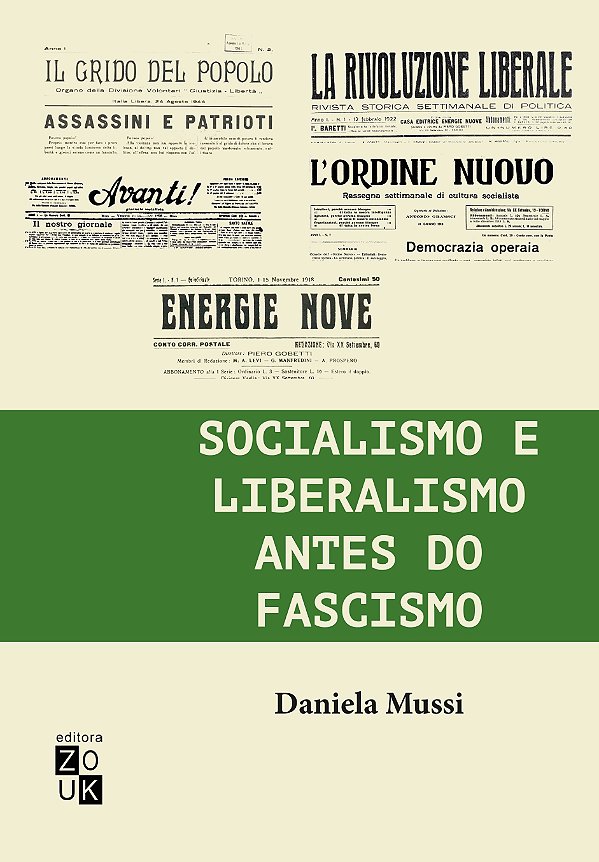 Socialismo e liberalismo antes do fascismo
