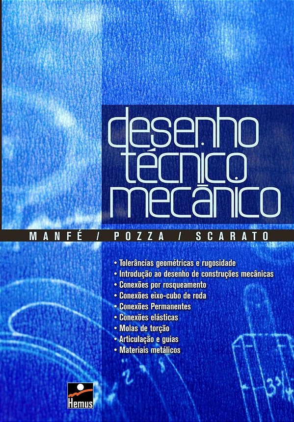 Desenho Técnico Mecânico - Volume 2