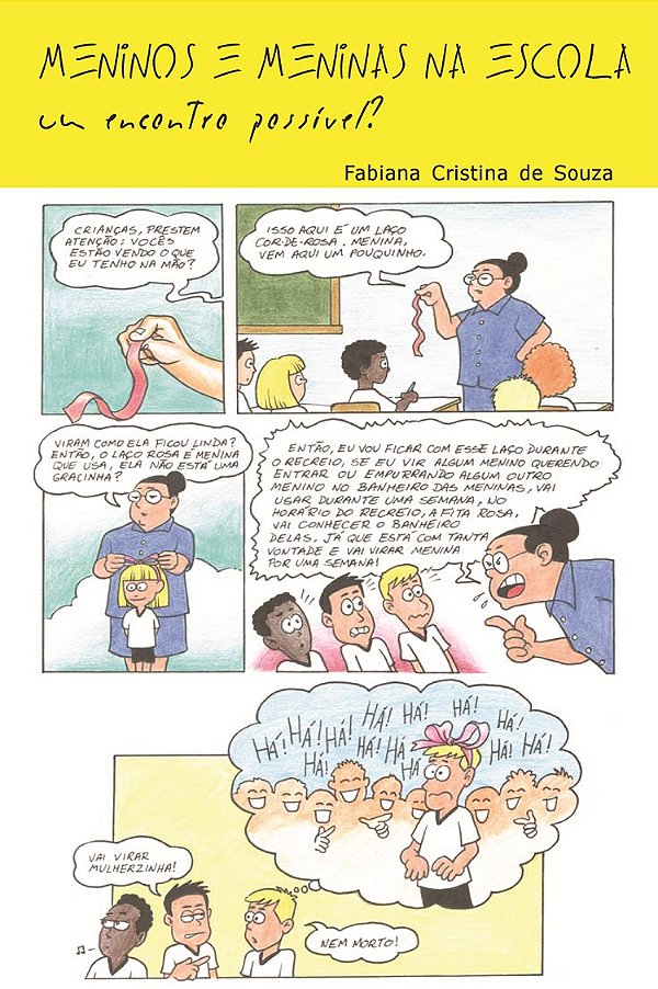 Meninos e meninas na escola: Um encontro possível?