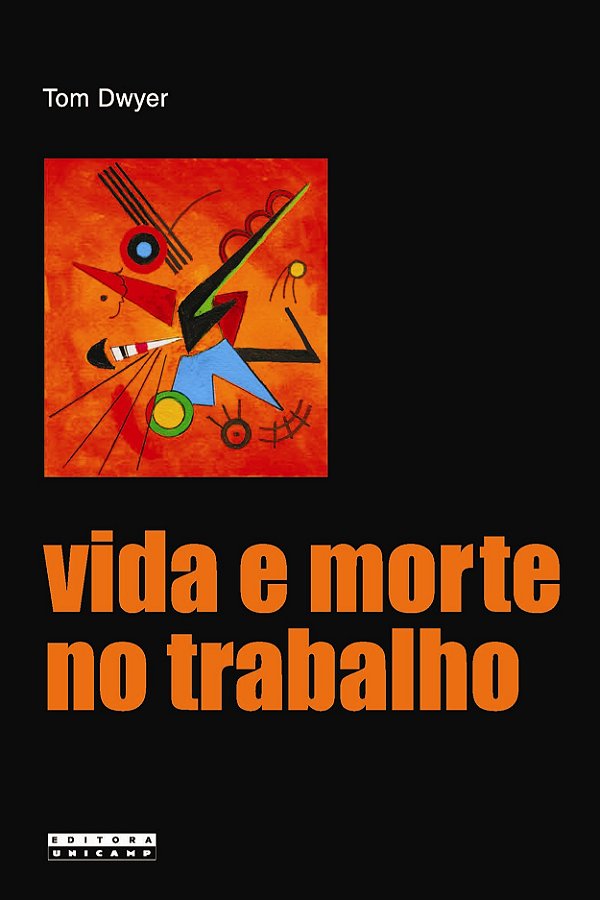 Vida e morte no trabalho