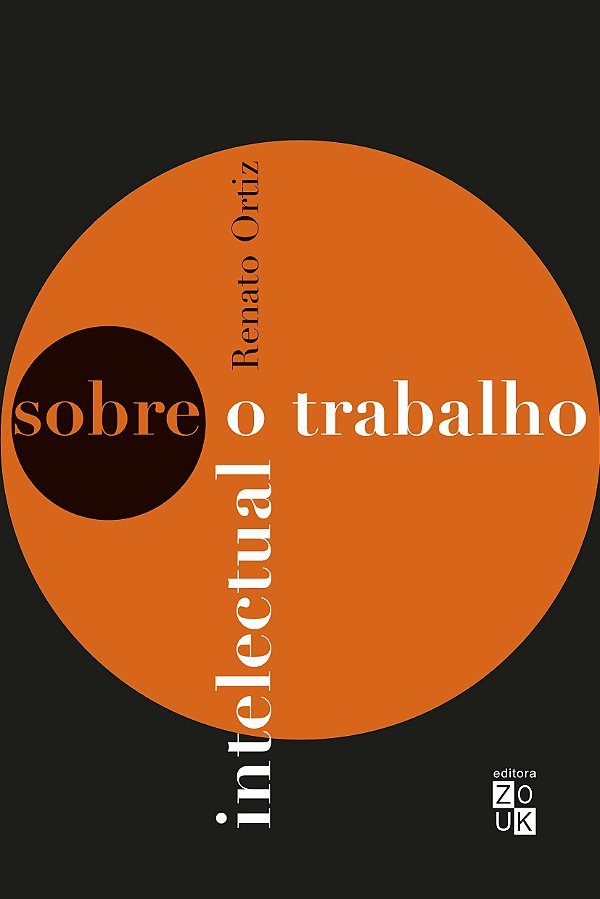 Sobre o trabalho intelectual