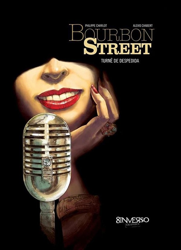Bourbon Street - Turnê de despedida – Vol. 2