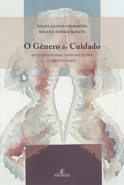 O Gênero do Cuidado