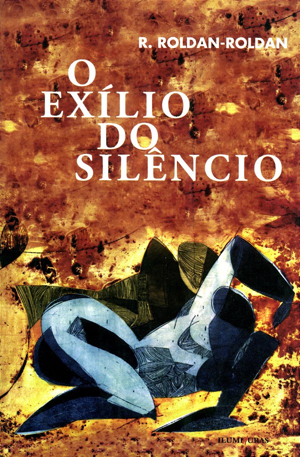 O exílio do silêncio