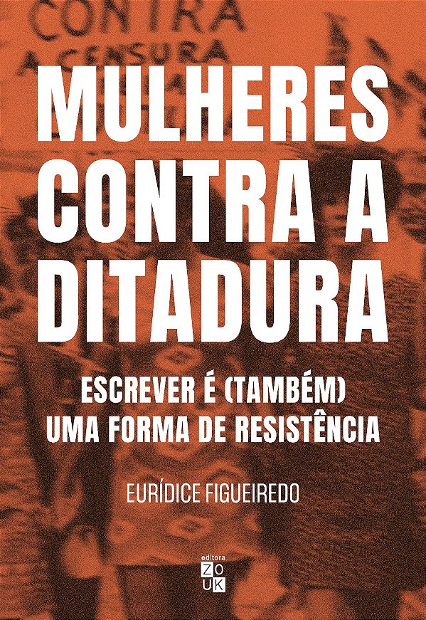 Mulheres contra a ditadura