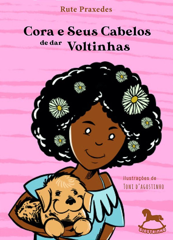 Cora e seus cabelos de dar voltinhas