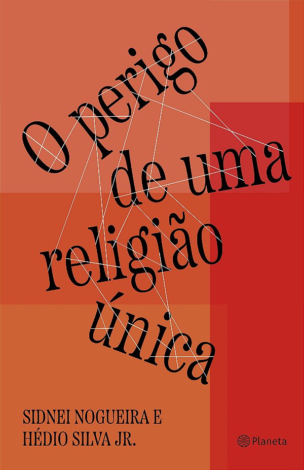 O perigo de uma religião única