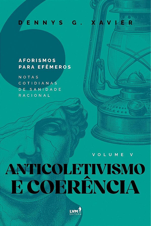 Anticoletivismo e Coerência