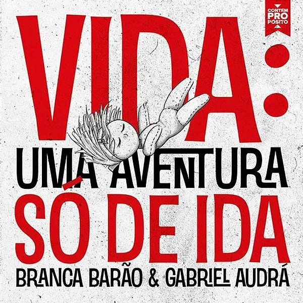 Vida: Uma Aventura Só De Ida