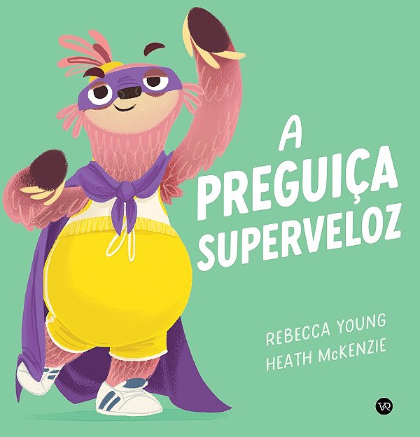 A preguiça superveloz (Volume 2)