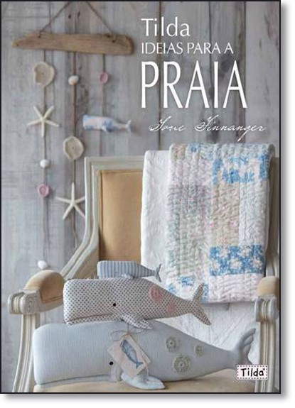 Tilda - Ideias Para A Praia