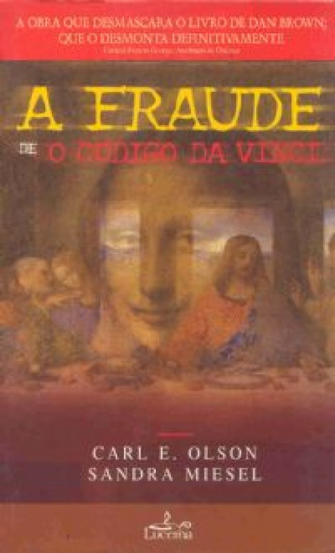 A Fraude De O Codigo Da Vinci