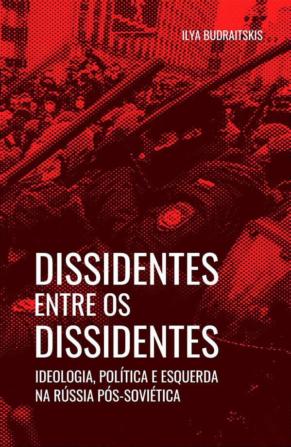 Dissidentes entre os dissidentes